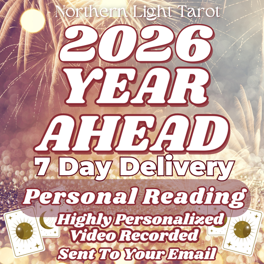 Your Year Ahead: VIDEO RECORDED TAROT Reading From Northern Light Tarot, Highly Personalized, In Depth and Straight To Your Email